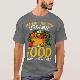 Bio Lebensmittel in der Landwirtschaft im Feldbetr T-Shirt