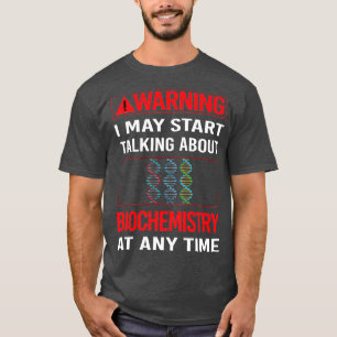 Biochemie-Biochemie T-Shirt