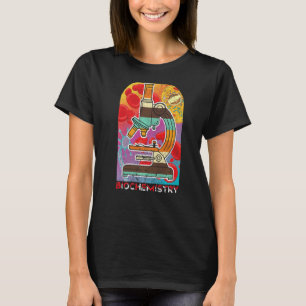 Biochemie Biologie Lehrer T-Shirt
