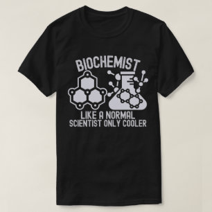 Biochemiker wie ein normaler Wissenschaftler, nur T-Shirt