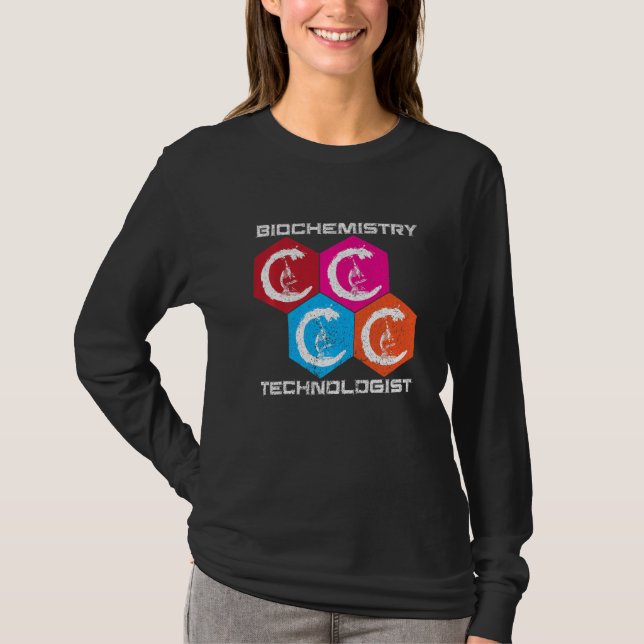 Biochemistry Technologist I Chemist I Physicist I  T-Shirt (Vorderseite)