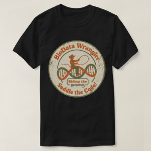 BioData-Wrangler Beherrscher des Genoms T-Shirt