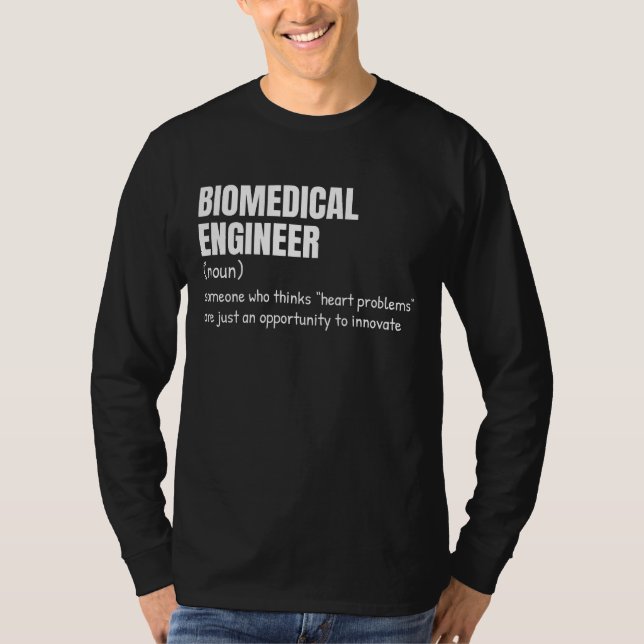 Bioengineering Funny Definition Shirt (Vorderseite)