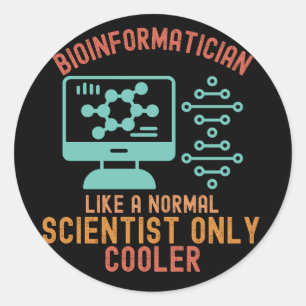 Bioinformatik-Zitate1, Bioinformatik-Sprüche Runder Aufkleber