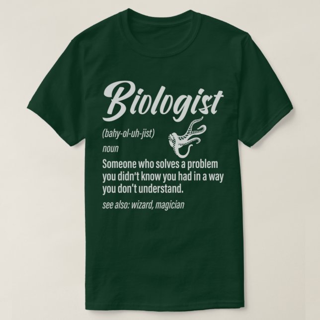 Biologe Definition Funny Science Sprichwort T-Shirt (Design vorne)