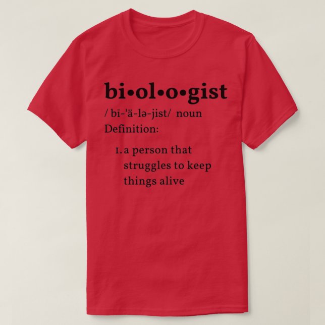 Biologe-Wörterbuchdefinition T-Shirt (Design vorne)