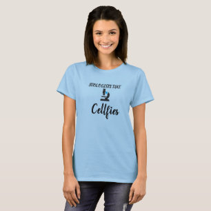 "Biologen nehmen Zellschriften" Biologie Puff Shir T-Shirt