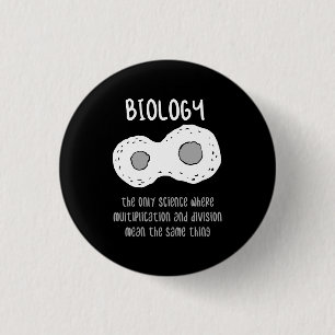 Biologie - Biologie - das einzige Geschenk der Wis Button