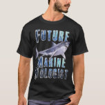 Biologie der Haifische Zukunftsbiologe Science Pre T-Shirt<br><div class="desc">Hoffe,  dass es dir gefällt 20</div>