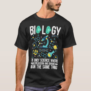 Biologie die einzige Wissenschaft, in der Multipli T-Shirt