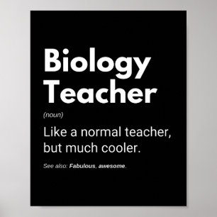 Biologielehrer Funny Cooles Sprichwort Poster