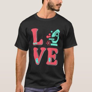 Biologische Liebe Biologe Mikroskopmikrobiologie T-Shirt