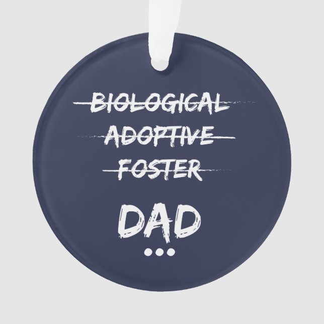 Biologischer, Adoptiv-, Pflege… Vater Ornament (Vorderseite)