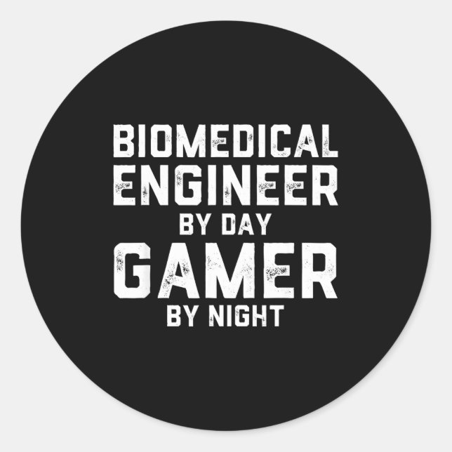 Biomedical Engineer By Day Gamer By Night Bio Med  Runder Aufkleber (Vorderseite)