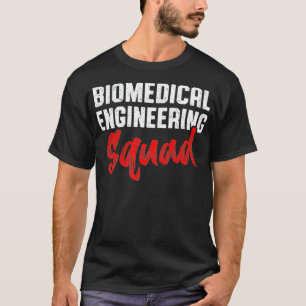 Biomedizin Ingenieur Squad Funny Engineering armee T-Shirt