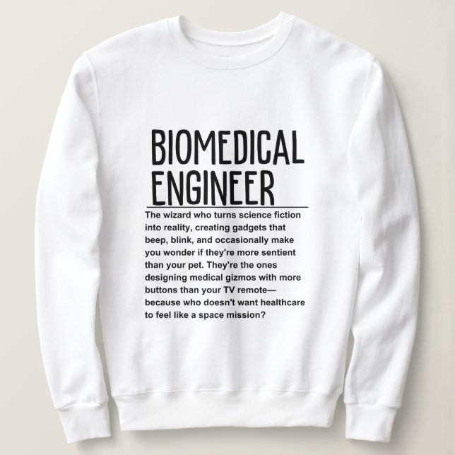 Biomediziner Sweatshirt (Design vorne)