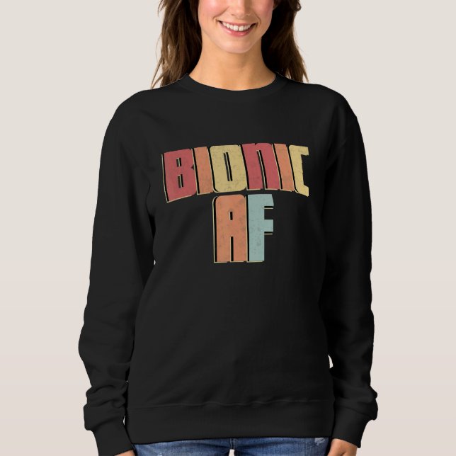 Bionic Af Post Operation Limb-Ersatz-Erholung Sweatshirt (Vorderseite)