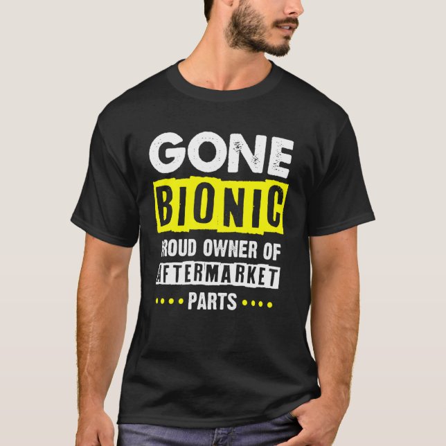 Bionische Nachrüstungsteile -Gone Bionic - Knie-Hü T-Shirt (Vorderseite)