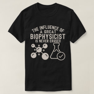 Biophysik Hauptfach 4, Biophysiker-Geburtstag T-Shirt