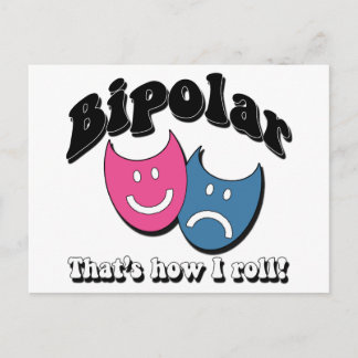 Bipolar: So Roll Postkarte