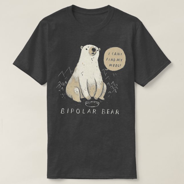 Bipolare Bärenbär bipolares Shirt (Design vorne)