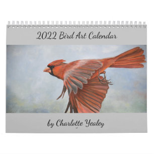 Bird Art Calendar 2022 von Charlotte Yealey Kalender