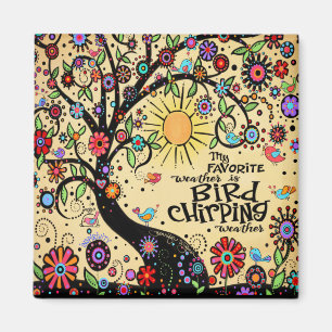 Bird Chirping Wetter Niedlich Whimsical Tree Fun Magnet