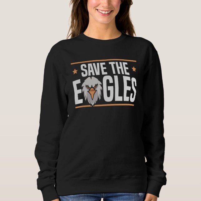 Bird Flying Animal Ornithology Save The Eagles  1 Sweatshirt (Vorderseite)