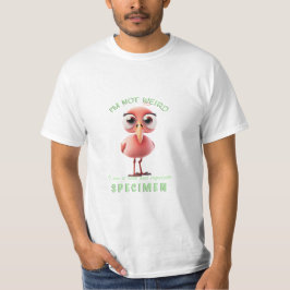 Bird ich bin nicht komisch ich bin seltene Spekula T-Shirt