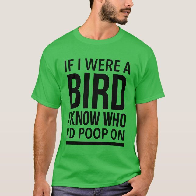Bird-kack-Freunde T-Shirt (Vorderseite)