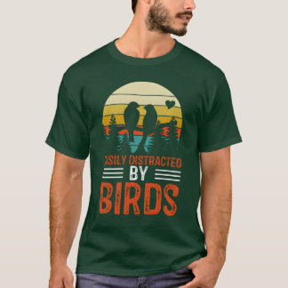 Bird Loversee für Frauen Männer leicht ablenkbar d T-Shirt