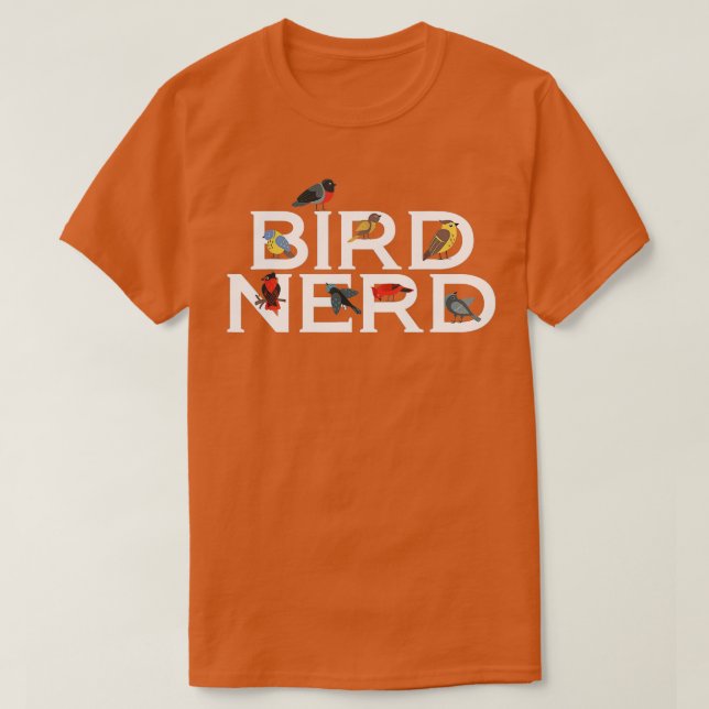 Bird Nerd Bird Liebhaber von Vögeln T-Shirt (Design vorne)