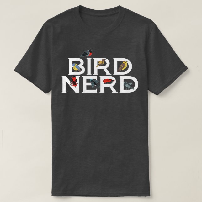 Bird Nerd Bird Liebhaber von Vögeln T-Shirt (Design vorne)