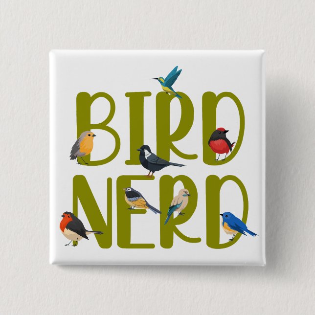 Bird Nerd Bird Watching Button (Vorderseite)