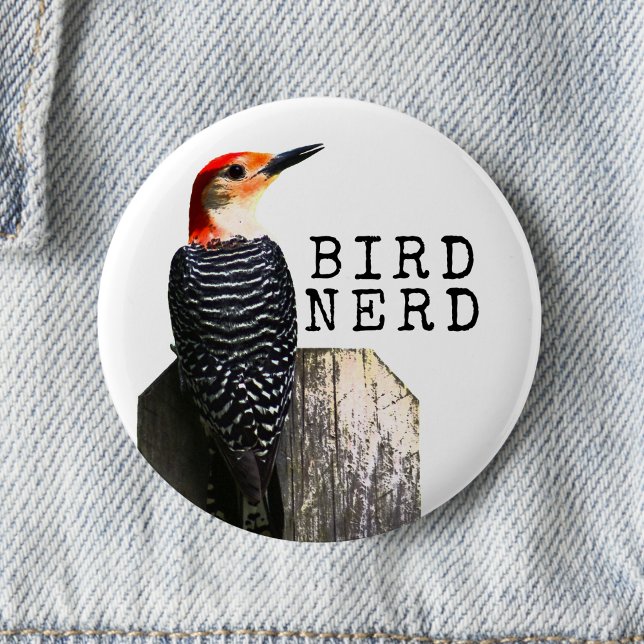 Bird Nerd Red-Bellied Woodpecker Button (Bird Nerd button pin is a fun small gift for bird lovers, bird watchers, and nature enthusiasts. )
