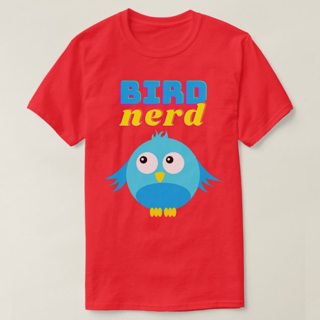 Bird Nerd Vogelbeobachter Niedlich Funny Bird T-Shirt (Design vorne)
