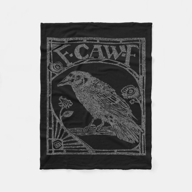 Bird Raven Crow F Caw F Slogan Graphic  Fleecedecke (Vorderseite)