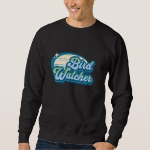 Bird Watcher Bird Lover Bird Aquamarin beobachten Sweatshirt