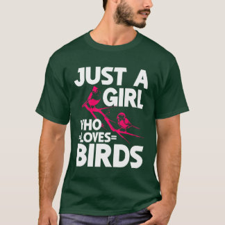 Bird Watching Niedlich Bird Lover Girl T-Shirt