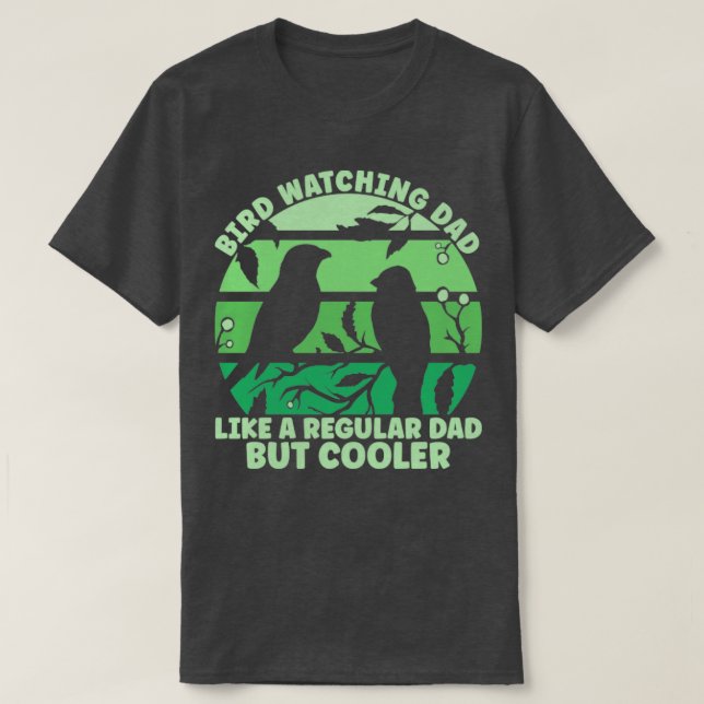 Bird Watching-Vater T-Shirt (Design vorne)