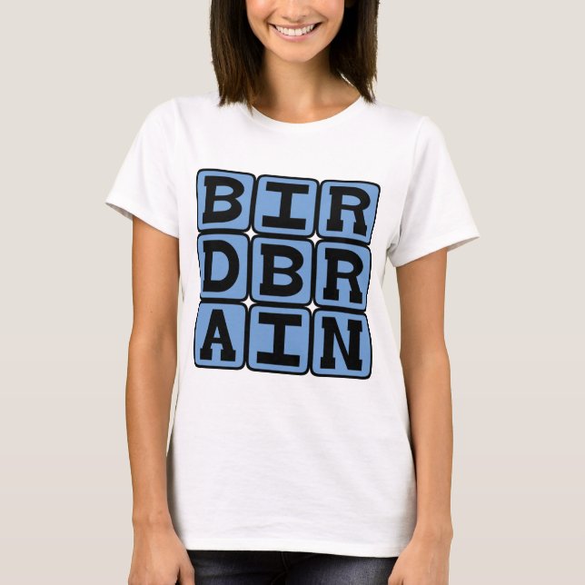 Birdbrain, Bird Watcher T-Shirt (Vorderseite)