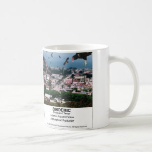 BIRDEMIC - Schock-und Terror-Tasse Kaffeetasse