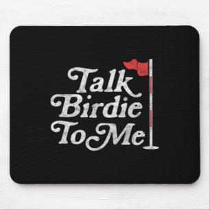 Birdie To Me Funny Golfer Vater Vathers Day Golf G Mousepad