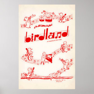 Birdland Jazzplakat - 52nd St - New York - 1950er Poster