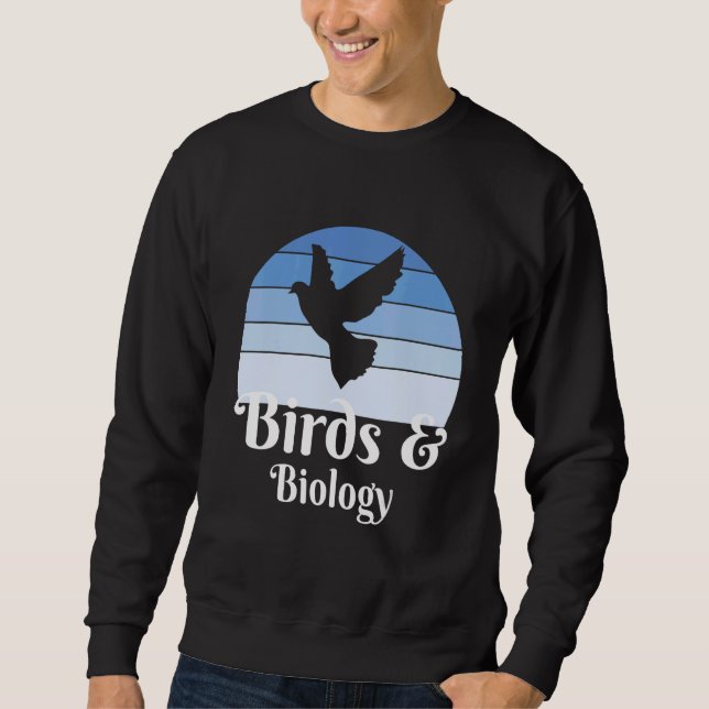 Birds And Biology Sweatshirt (Vorderseite)