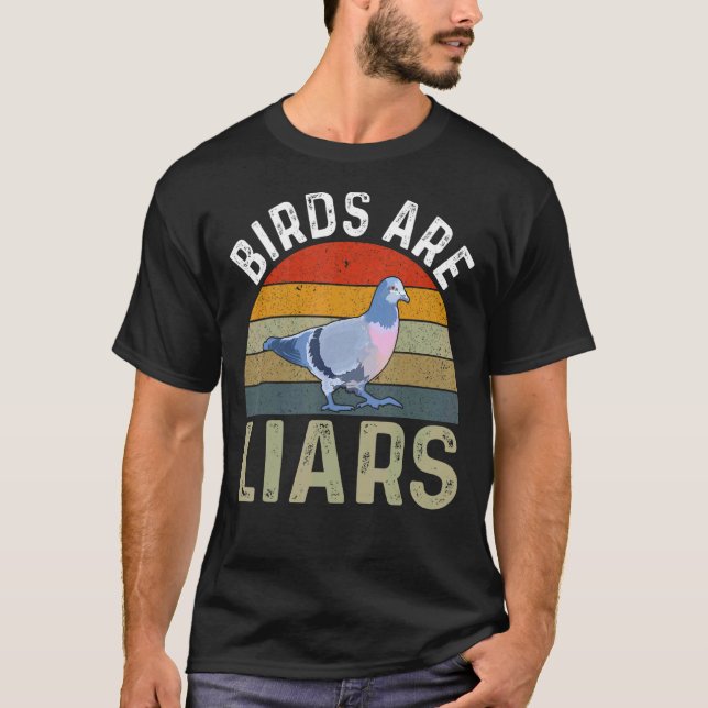 Birds Are Liars Bird  Zoologist Twitcher T-Shirt (Vorderseite)