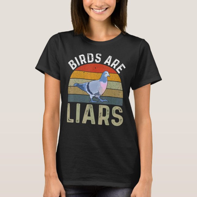 Birds Are Liars Bird  Zoologist Twitcher T-Shirt (Vorderseite)