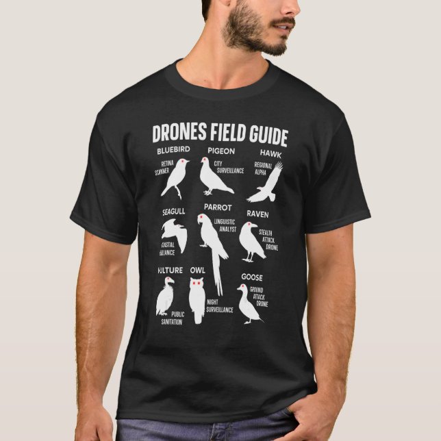 Birds Drones Field Guide They Arenu2019t Real Funn T-Shirt (Vorderseite)