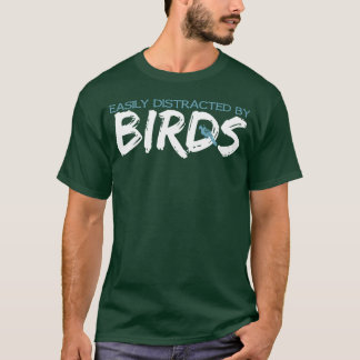 Birds LoverJoke Budgie Bird Sparrow Hummingbird gi T-Shirt