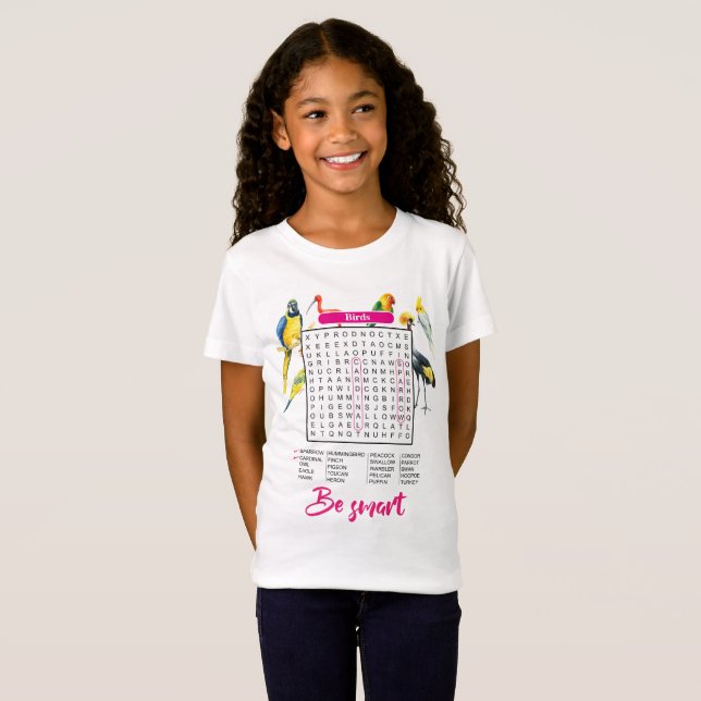 "Birds Word Search for Girls" "Fun & Smart " T-Shirt (Vorne ganz)